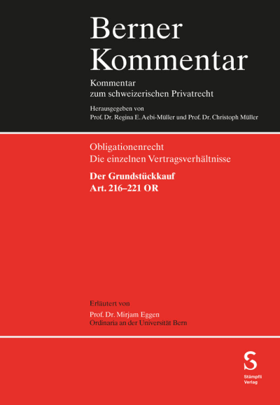 Der Grundstückkauf, Art. 216-221 OR