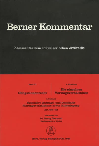 Obligationenrecht: Die einzelnen Vertragsverhältnisse, Gesellschaftsrecht, Wertpapierrecht, Art. 363-1186 / Kauf und Tausch - Die Schenkung. Art. 184-252 / Kommission, Spedition, Frachtvertrag, Prokura, Anweisung, Hinterlegung