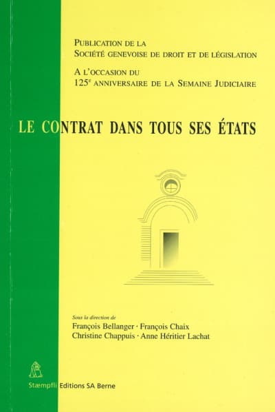Le contrat dans tous ses états