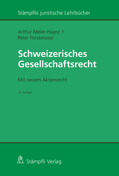 Schweizerisches Gesellschaftsrecht