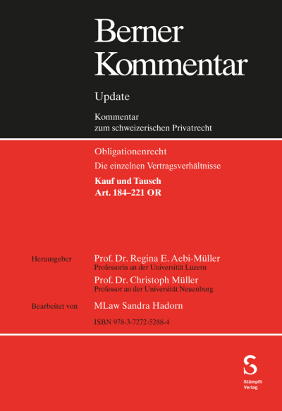 Kauf und Tausch, Art. 184–221 OR, Grundwerk inkl. 7. Ergänzungslieferung