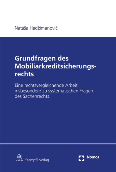 Grundfragen des Mobiliarkreditsicherungsrechts