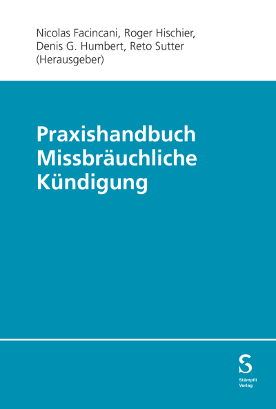 Praxishandbuch Missbräuchliche Kündigung