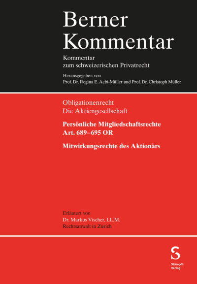 Persönliche Mitgliedschaftsrechte (Art. 689–695 OR)