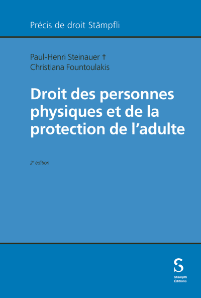 Droit des personnes physiques et de la protection de l'adulte