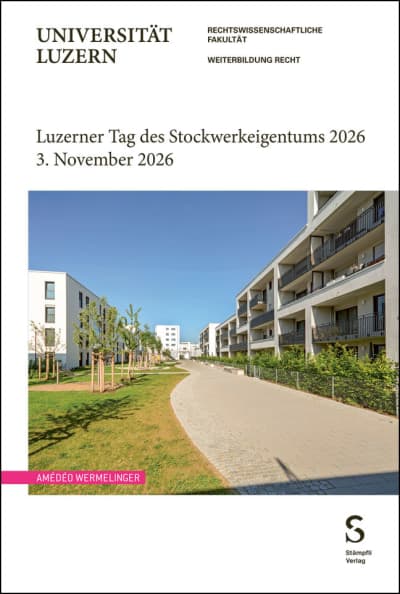 Luzerner Tag des Stockwerkeigentums 2026